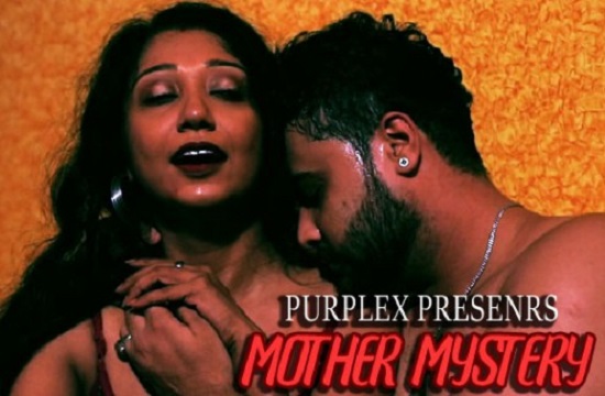 Mother Mystery (2021) Hot Short Film Purplex