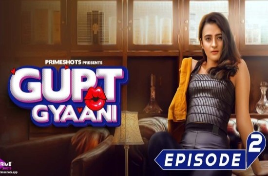 Gupt Gyaani S01E02 (2022) Hindi Hot Web Series PrimeShots
