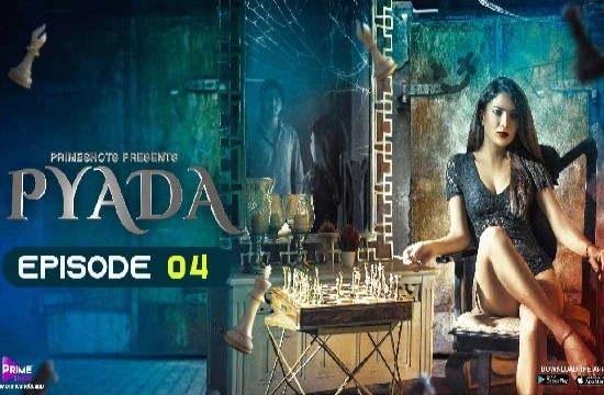 Pyada S01E04 (2022) UNCUT Hindi Hot Web Series PrimeShots